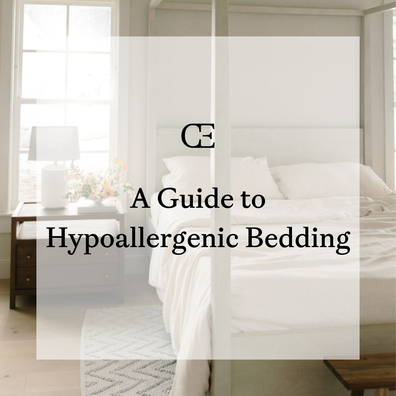 A Guide to Hypoallergenic Bedding